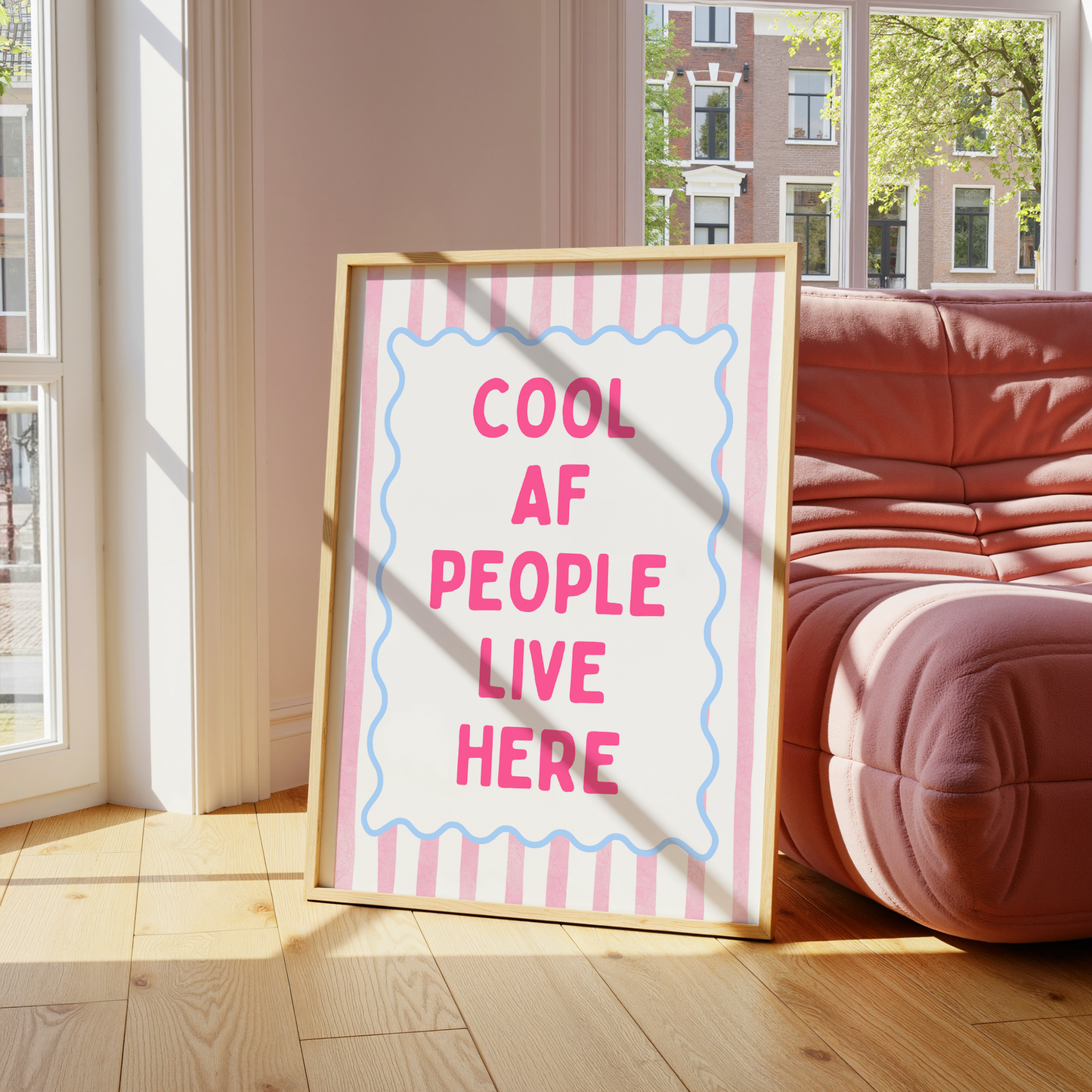 Cool AF People Live Here Print