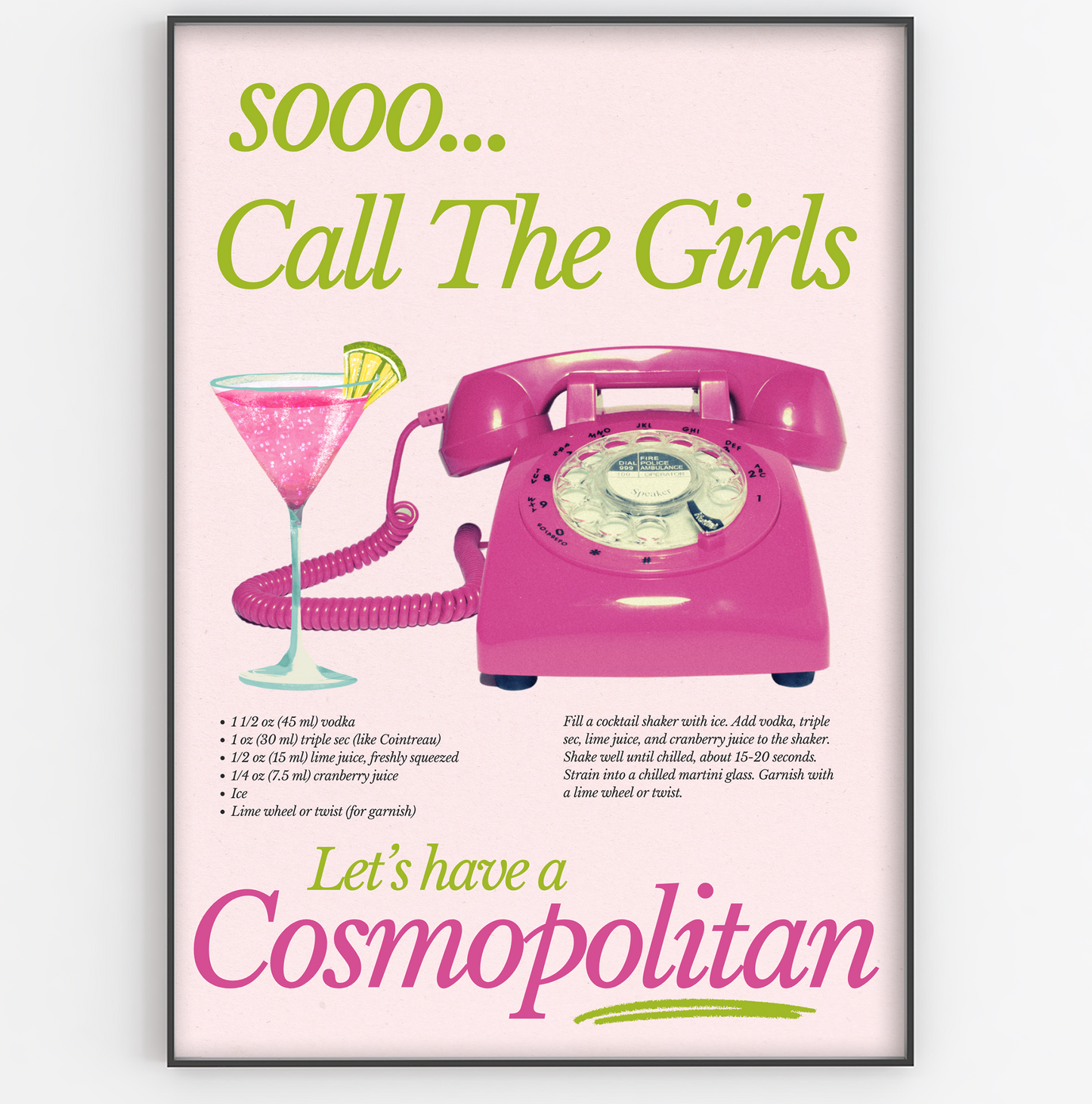 Call The Girls Let's Have A Cosmopolitan Print - Gina Ellen Wall Art