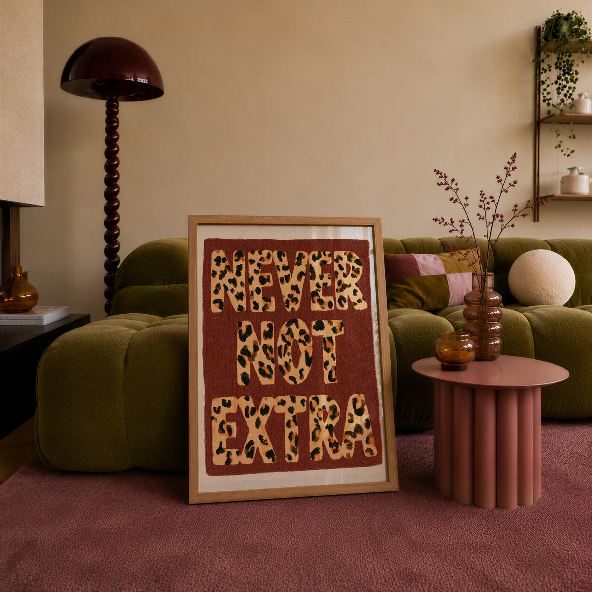 Never Not Extra Art Print - Gina Ellen Wall Art