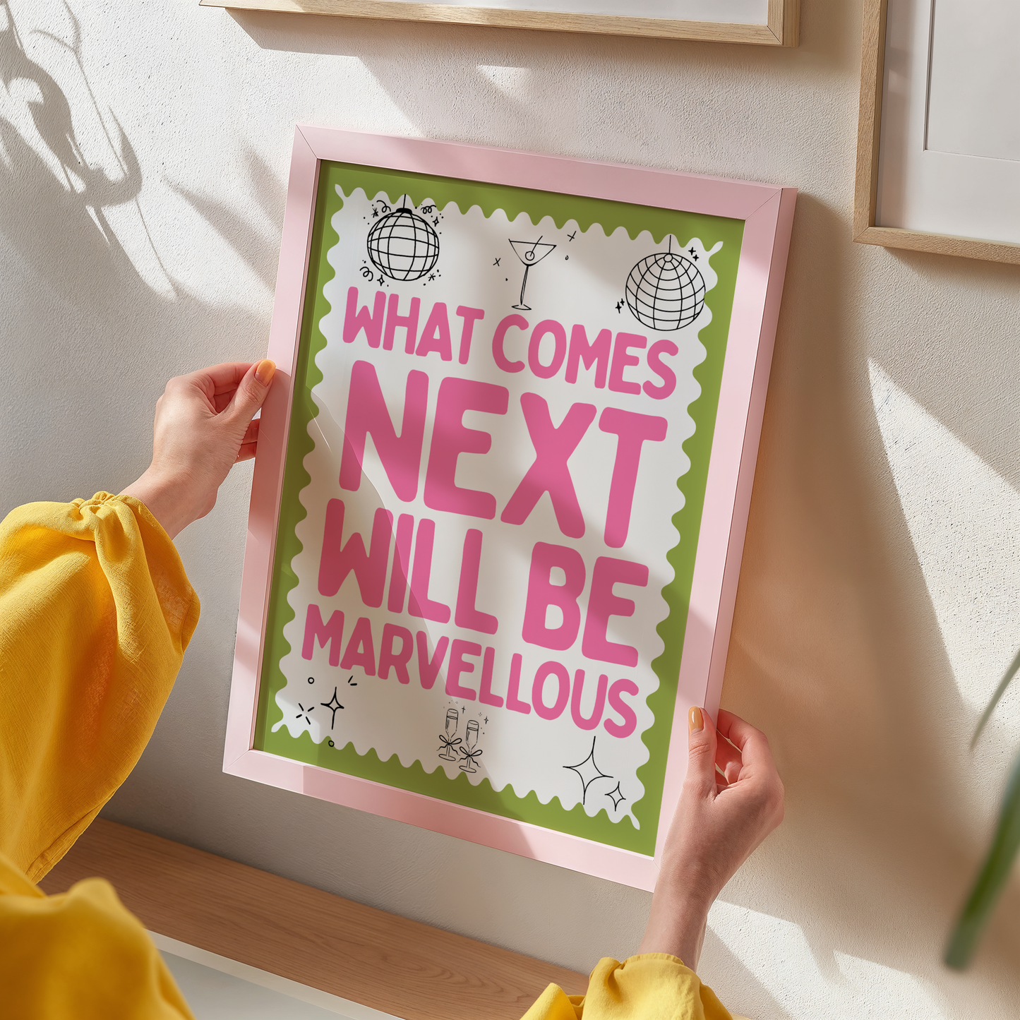 What Comes Next Will Be Marvellous Print